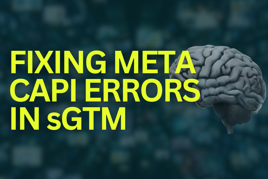 Fixing Meta CAPI Errors in SGTM